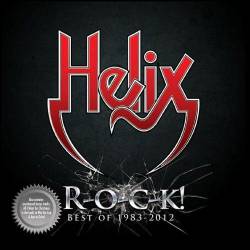 Helix : R-O-C-K ! Best of 1983-2012
